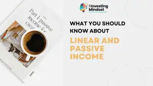 Read more about the article What You Should Know About Linear And Passive Income