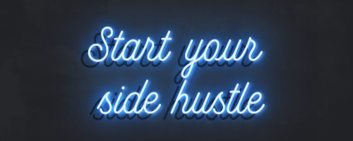 The Beginner’s Guide To Choosing a Side Hustle