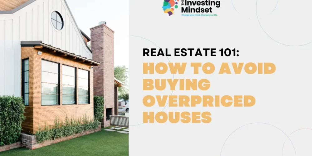 real estate investing TheInvestingMindset.com