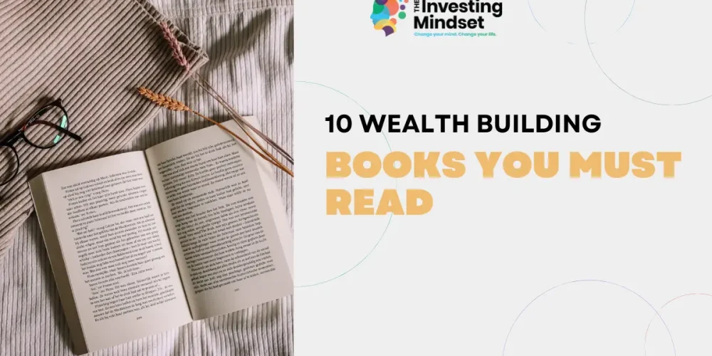 Top 10  Wealth Building Books You Must Read