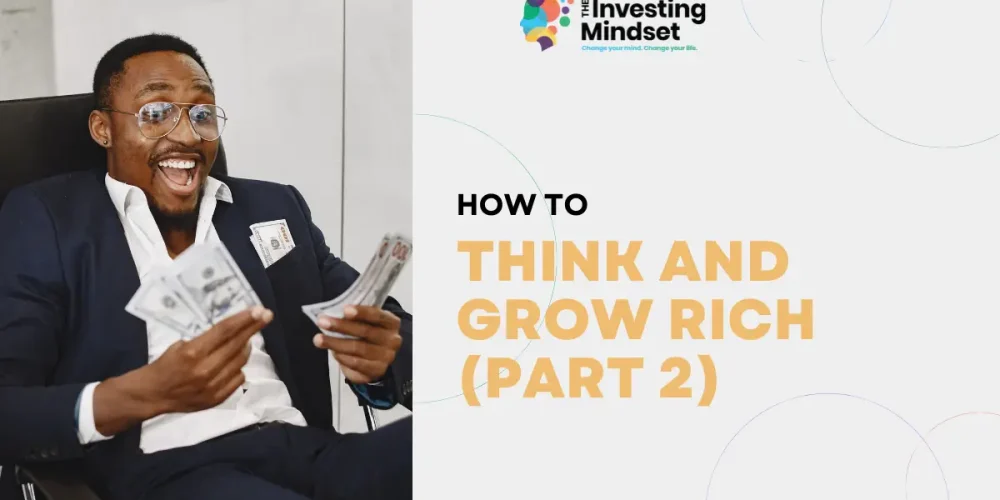 think and grow rich theinvestingmindset.com